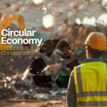 Circular Economy in Construction