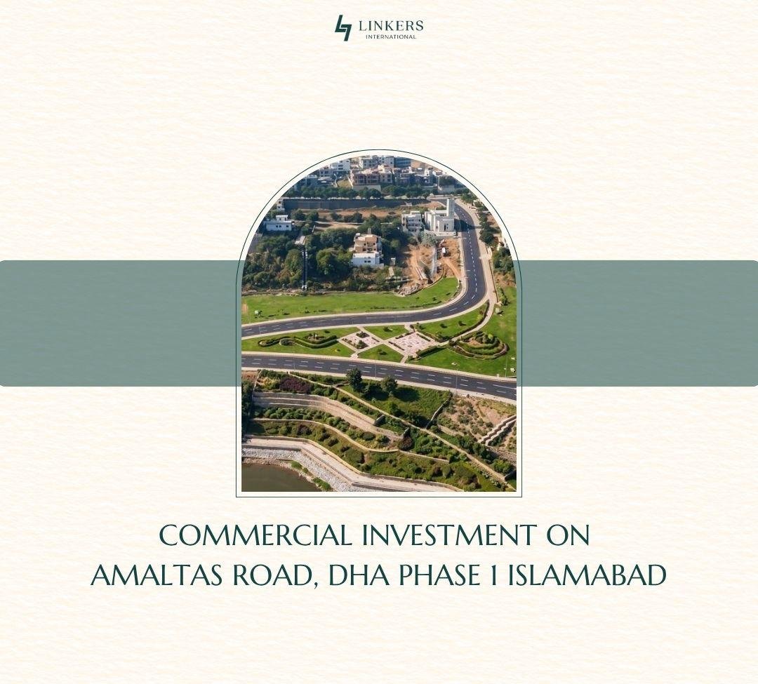 Commercial Investment on Amaltas Road, DHA Phase 1 Islamabad