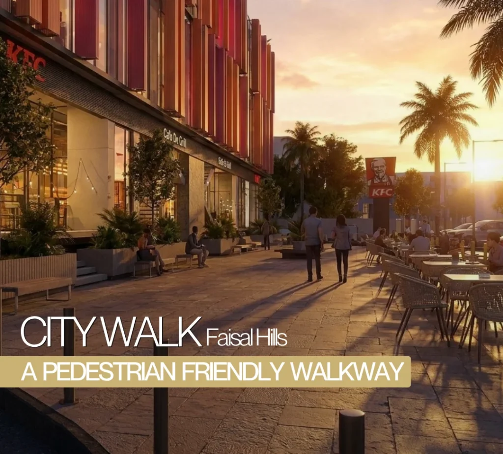 City Walk Faisal Hills Islamabad